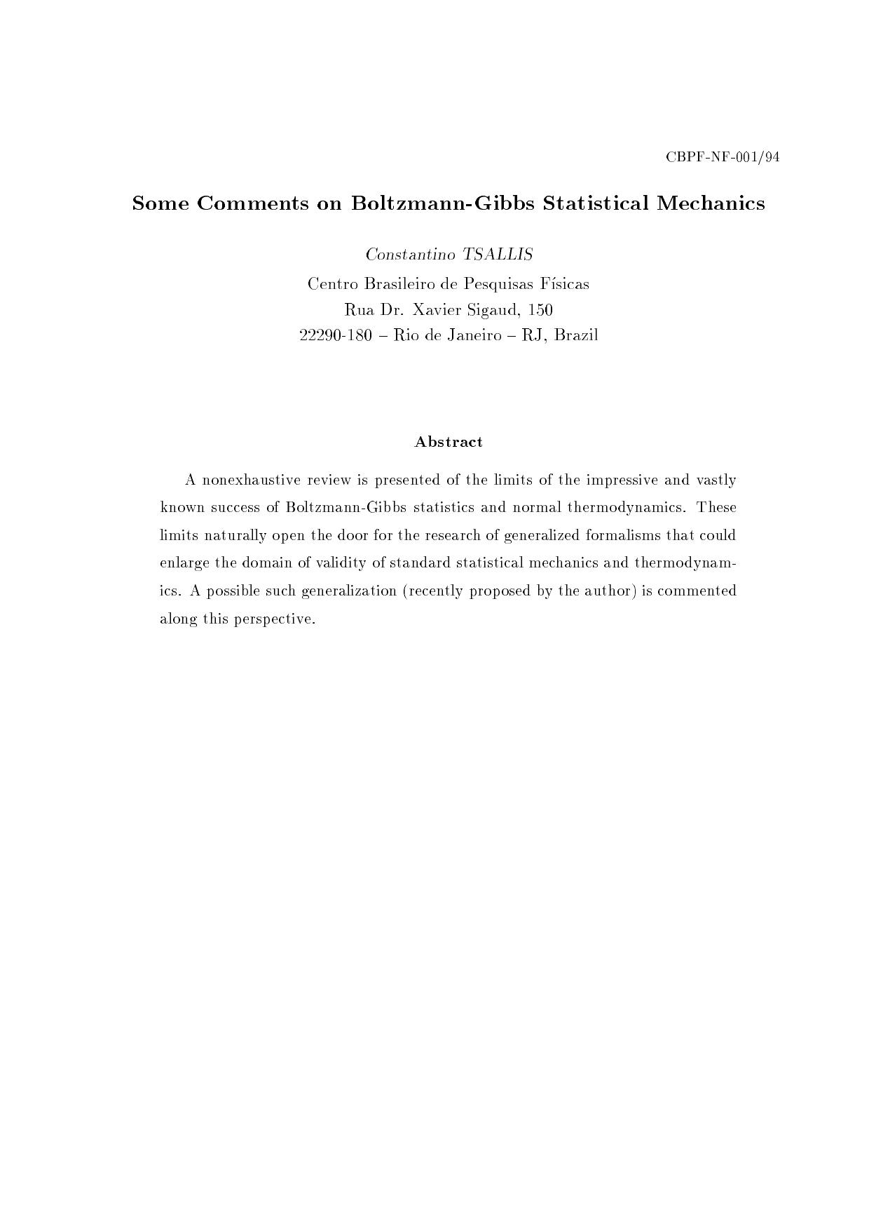 Some Comments on Boltzmann-Gibbs Statistical Mechanics by Tsallis С
