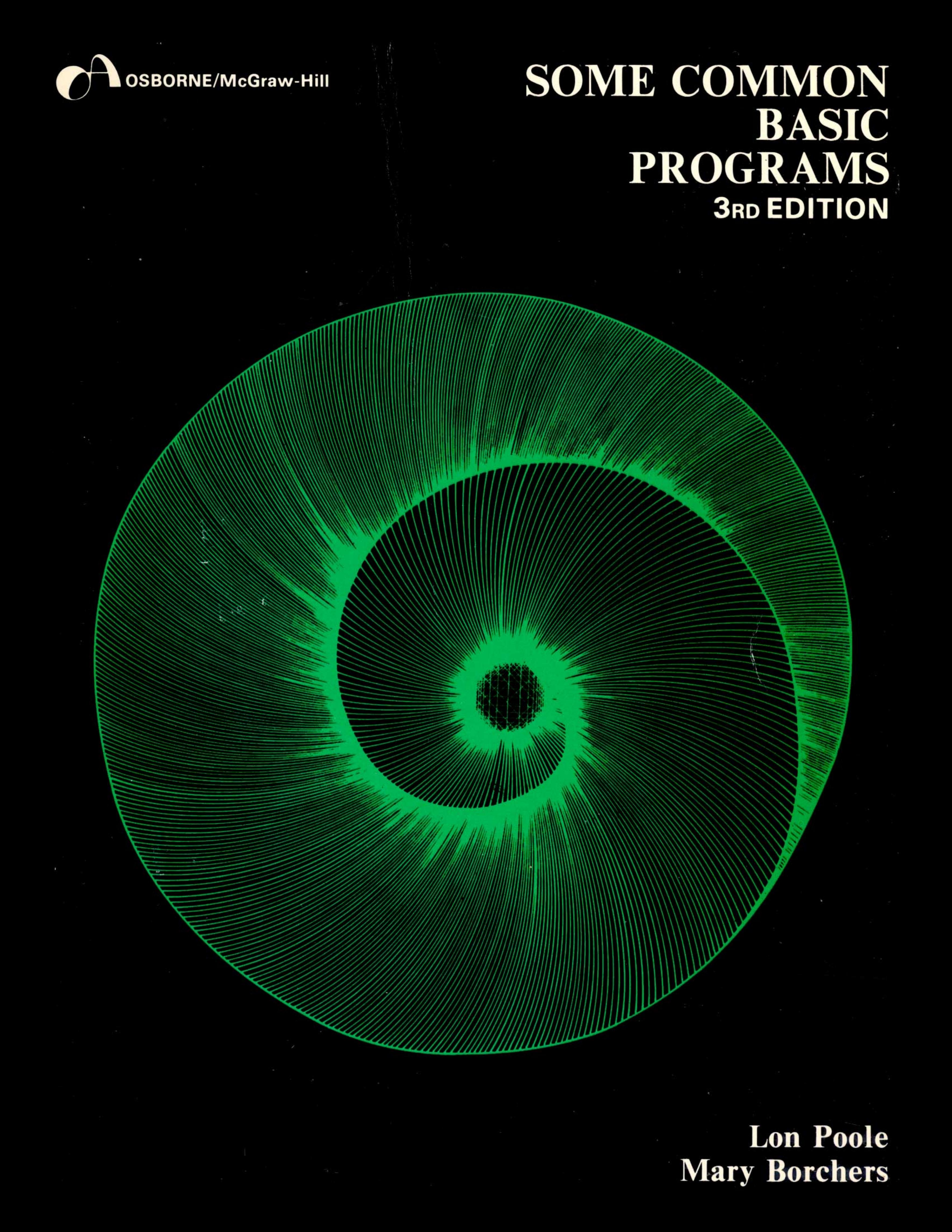 Some Common Basic Programs 3rd Ed (1979)(Osborne)(pdf) by Scanned: Ira Goldklang