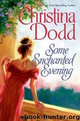 Some Enchanted Evening: The Lost Princesses #1 by Dodd Christina