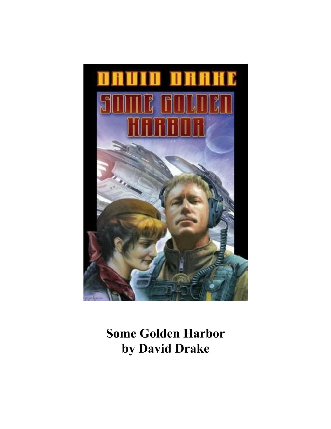 Some Golden Harbor by David Drake
