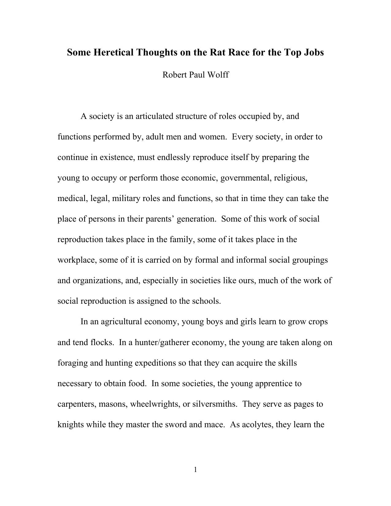 Some Heretical Thoughts on the Rat Race for the Top Jobs by Robert Wolf