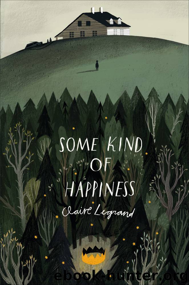 Some Kind of Happiness by Claire Legrand