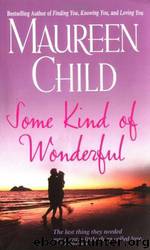Some Kind of Wonderful by Maureen Child