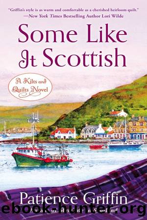 Some Like It Scottish by Patience Griffin