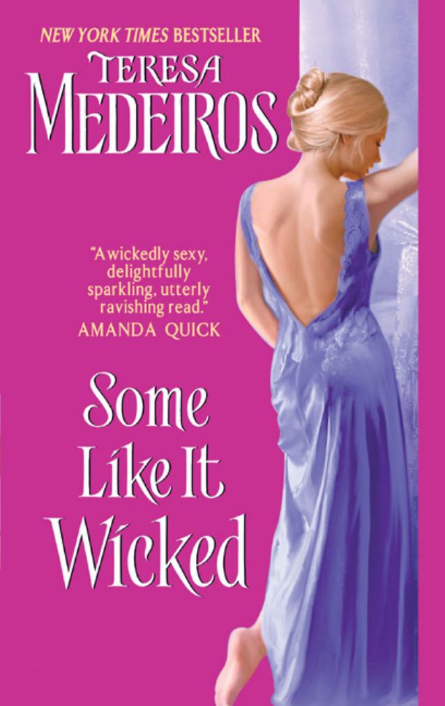 Some Like It Wicked by Teresa Medeiros