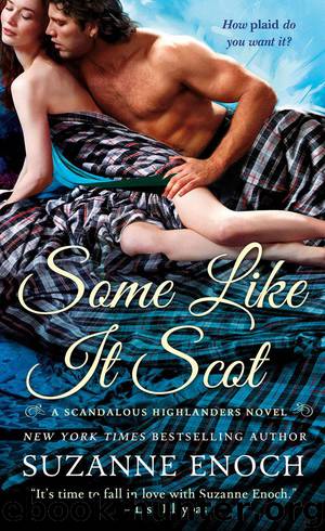 Some Like it Scot by Enoch Suzanne