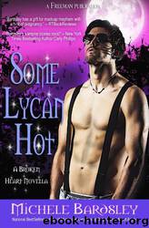 Some Lycan Hot (BH 10) by Bardsley Michele