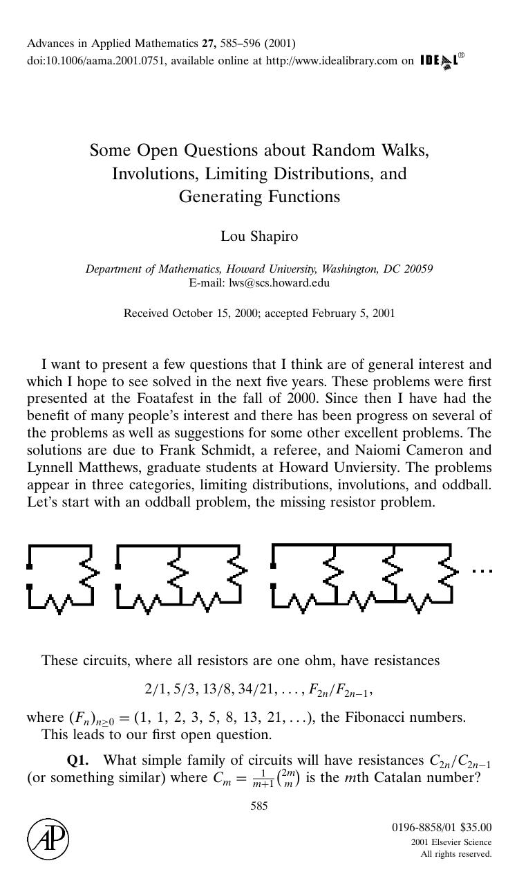 Some Open Questions about Random Walks, Involutions, Limiting Distributions, and Generating Functions by Shapiro L