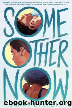 Some Other Now by Sarah Everett