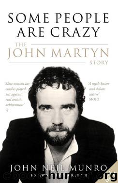 Some People are Crazy by John Neil Munro
