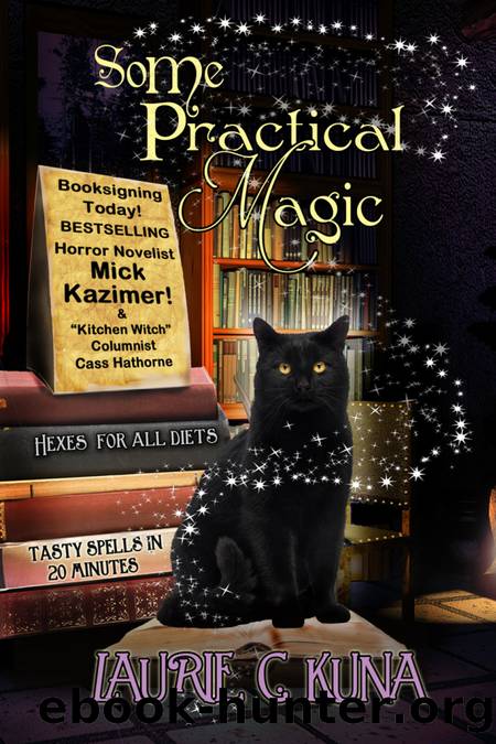 Some Practical Magic by Laurie C. Kuna