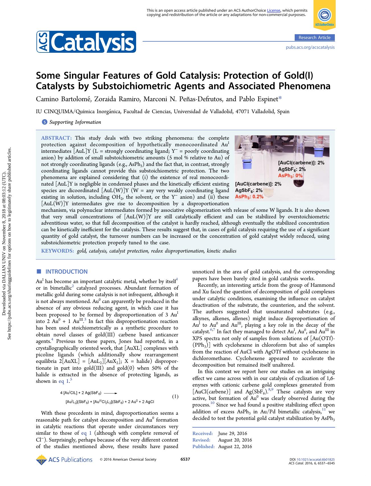 Some Singular Features of Gold Catalysis: Protection of Gold(I) Catalysts by Substoichiometric Agents and Associated Phenomena by Camino Bartolomé Zoraida Ramiro Marconi N. Peñas-Defrutos & Pablo Espinet