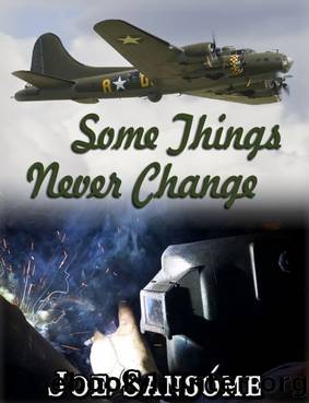 Some Things Never Change by Joe Sansome