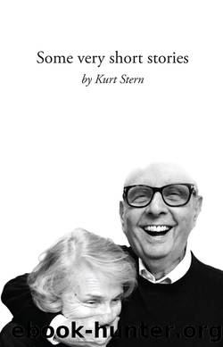 Some Very Short Stories by Kurt Stern