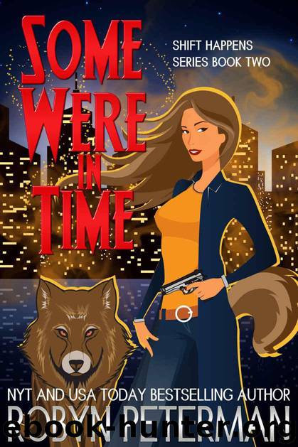 Some Were In Time by Peterman Robyn