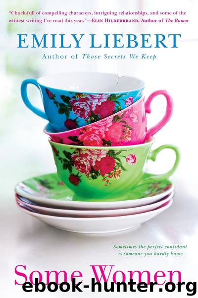 Some Women by Emily Liebert
