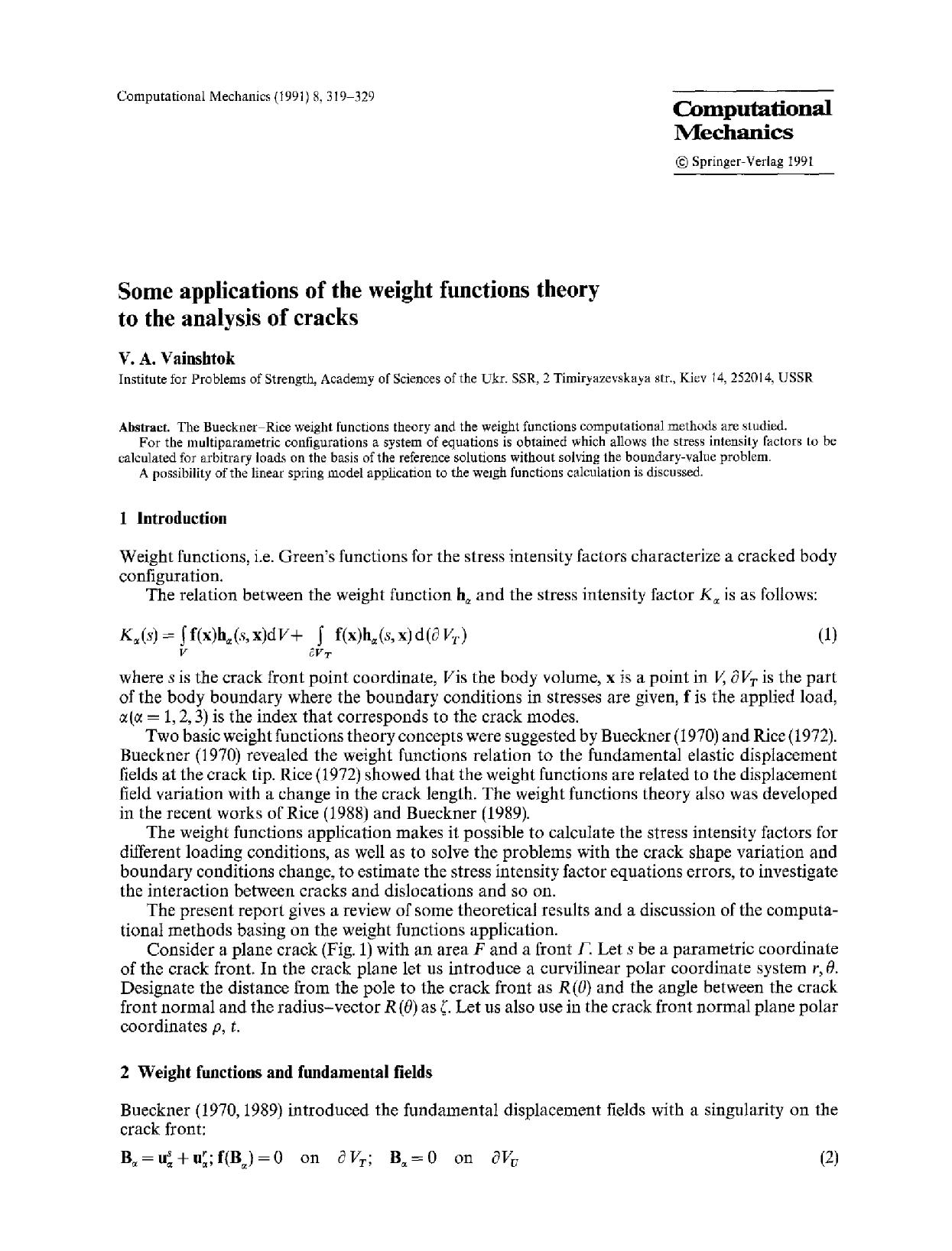 Some applications of the weight functions theory to the analysis of cracks by Unknown