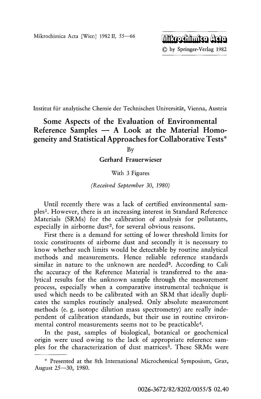 Some aspects of the evaluation of environmental reference samples-A look at the material homogeneity and statistical approaches for collaborative tests by Unknown