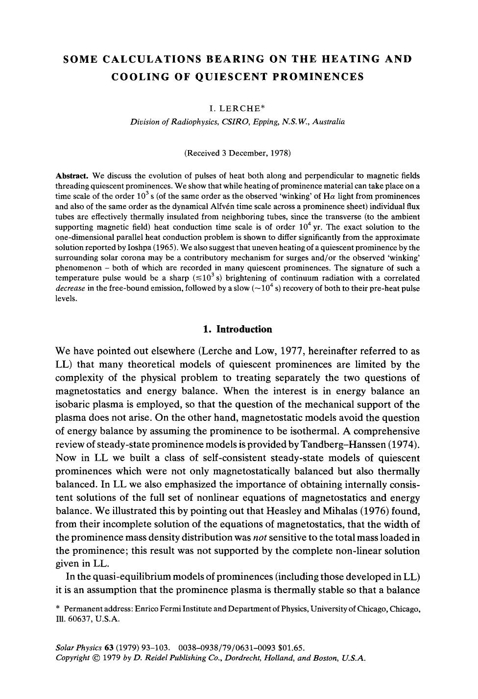 Some calculations bearing on the heating and cooling of quiescent prominences by Unknown