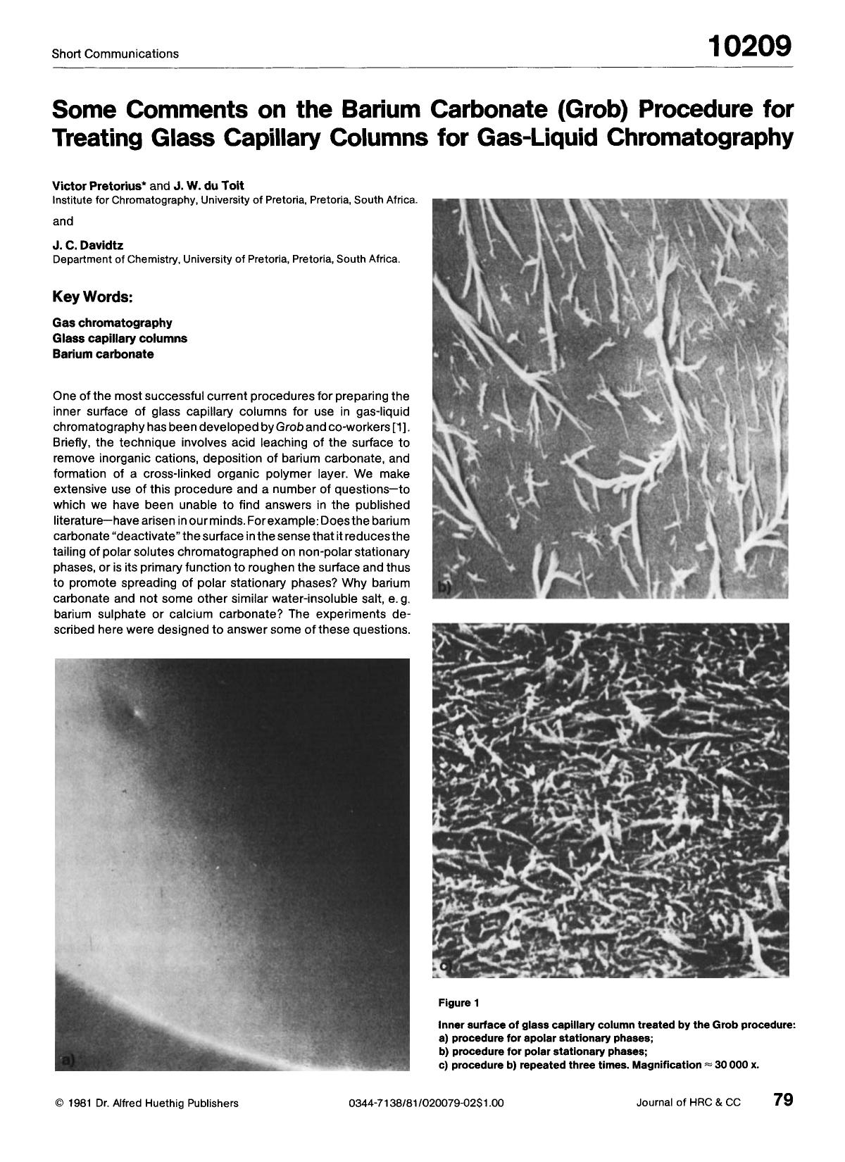 Some comments on the barium carbonate (Grob) procedure for treating glass capillary columns for gas-liquid chromatography by Unknown