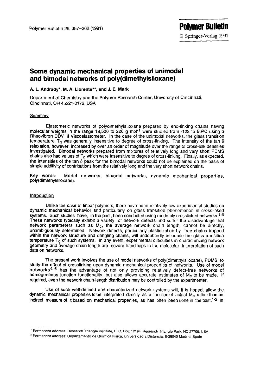 Some dynamic mechanical properties of unimodal and bimodal networks of poly(dimethylsiloxane) by Unknown