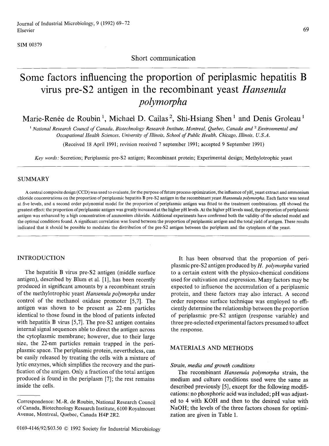 Some factors influencing the proportion of periplasmic hepatitis <Emphasis Type="Bold">B <Emphasis> virus pre-S2 antigen in the recombinant yeast <Emphasis Type="Italic">Hansenula by Unknown