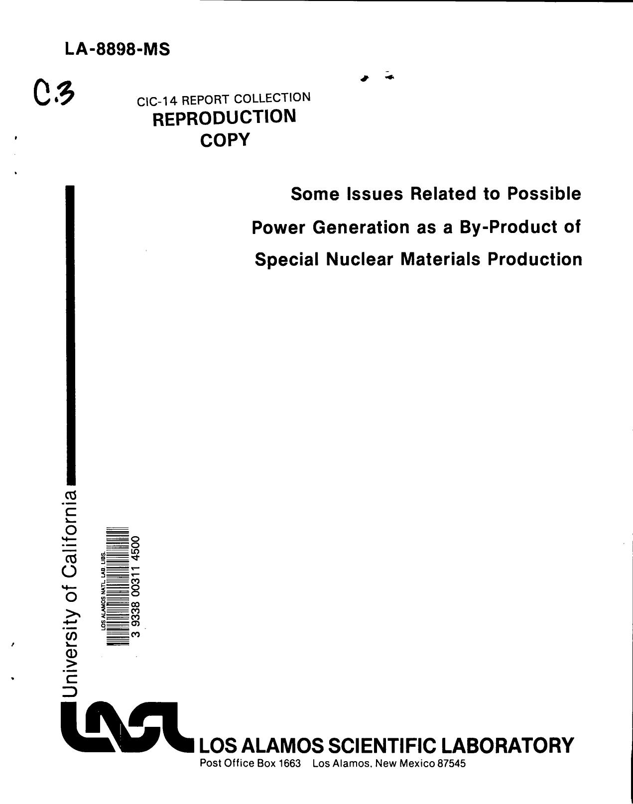 Some issues related to possible power generation as a by-product of special nuclear materials production None by LANL Research Library LWW Project