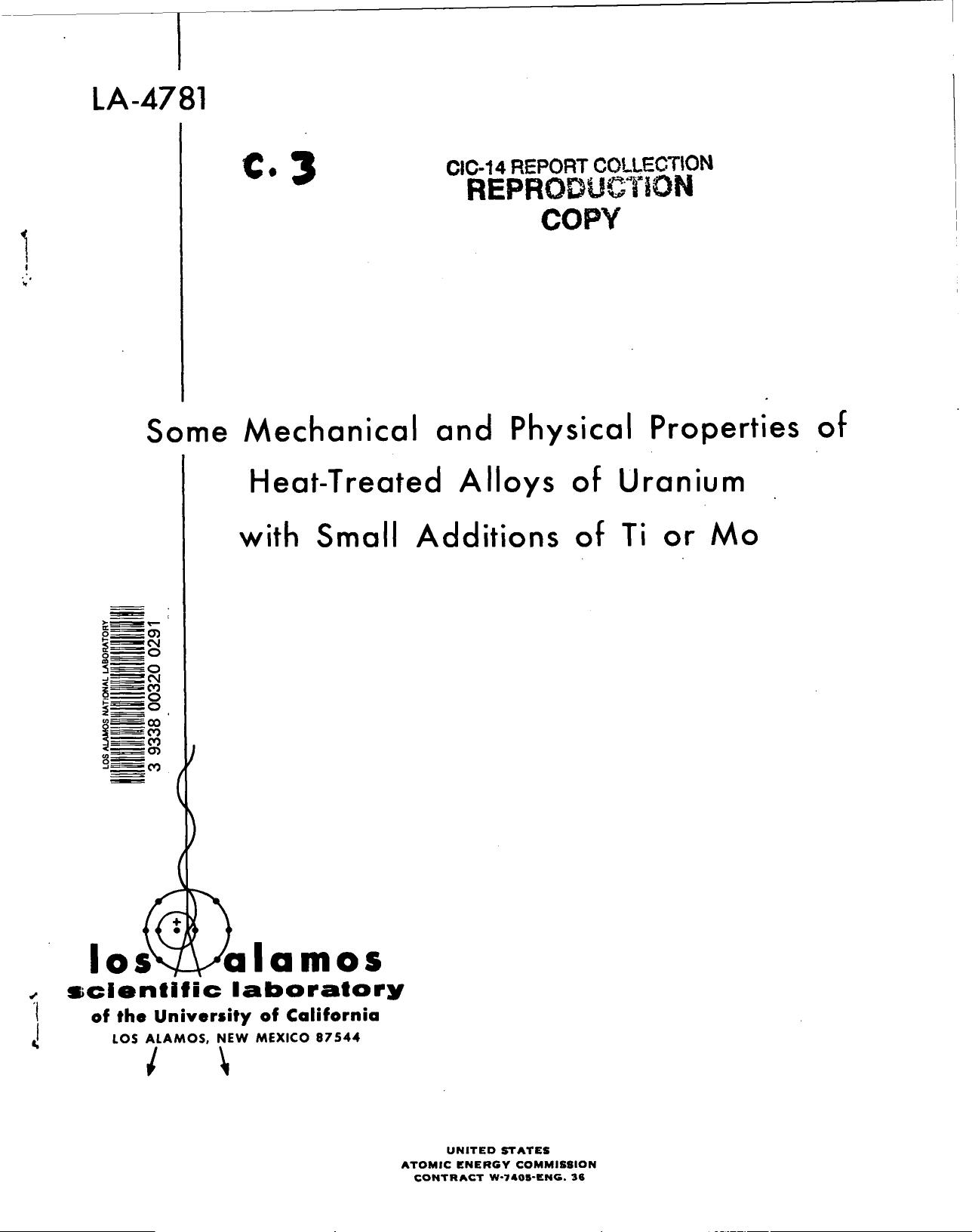 Some mechanical and physical properties of heat-treated alloys of uranium with small additions of Ti or Mo None by LANL Research Library LWW Project