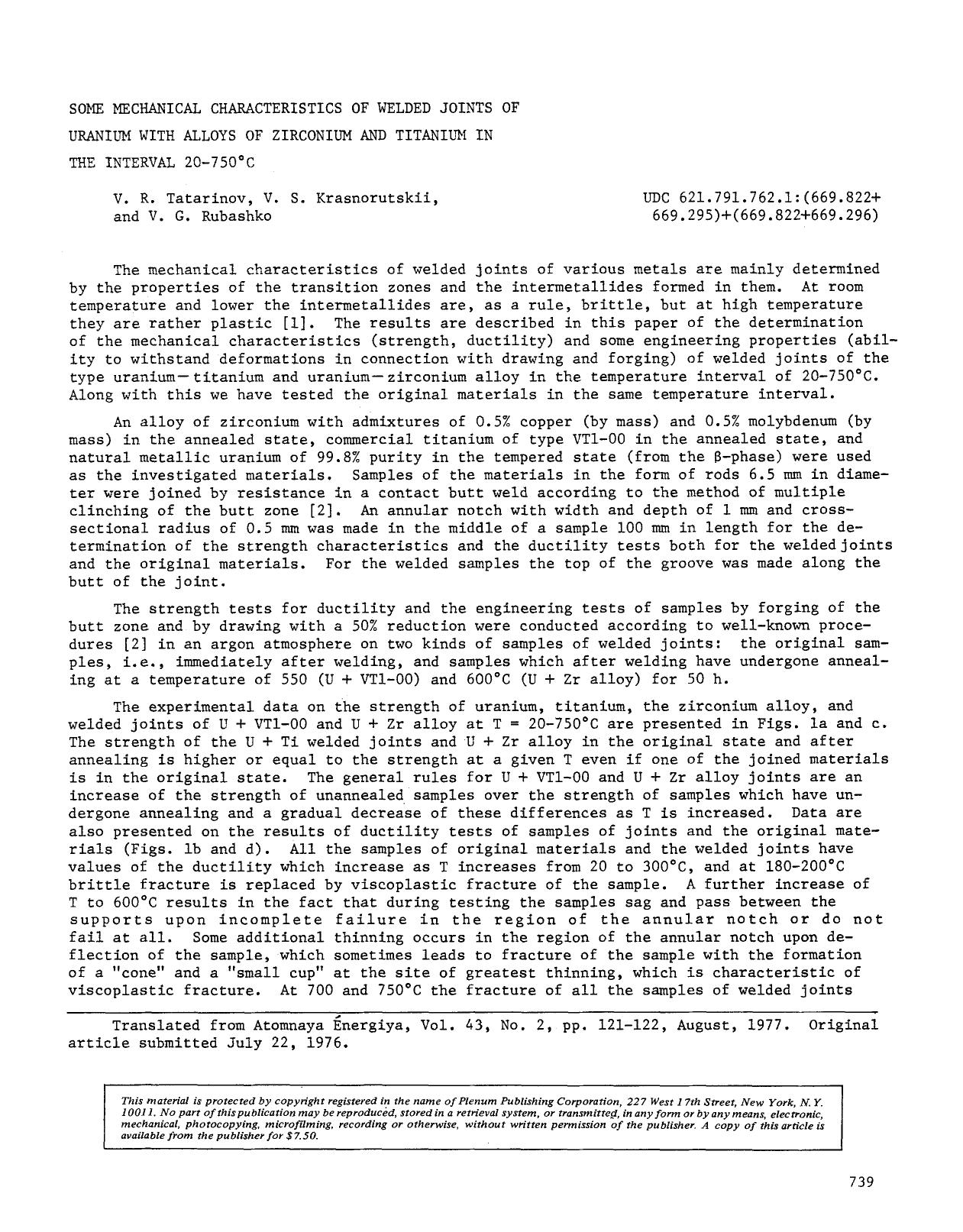 Some mechanical characteristics of welded joints of uranium with alloys of zirconium and titanium in the interval 20–750°C by Unknown