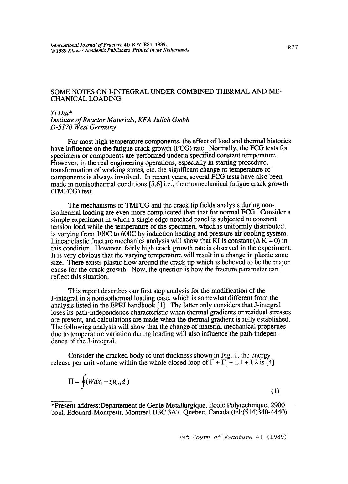 Some notes on J-integral under combined thermal and mechanical loading by Unknown