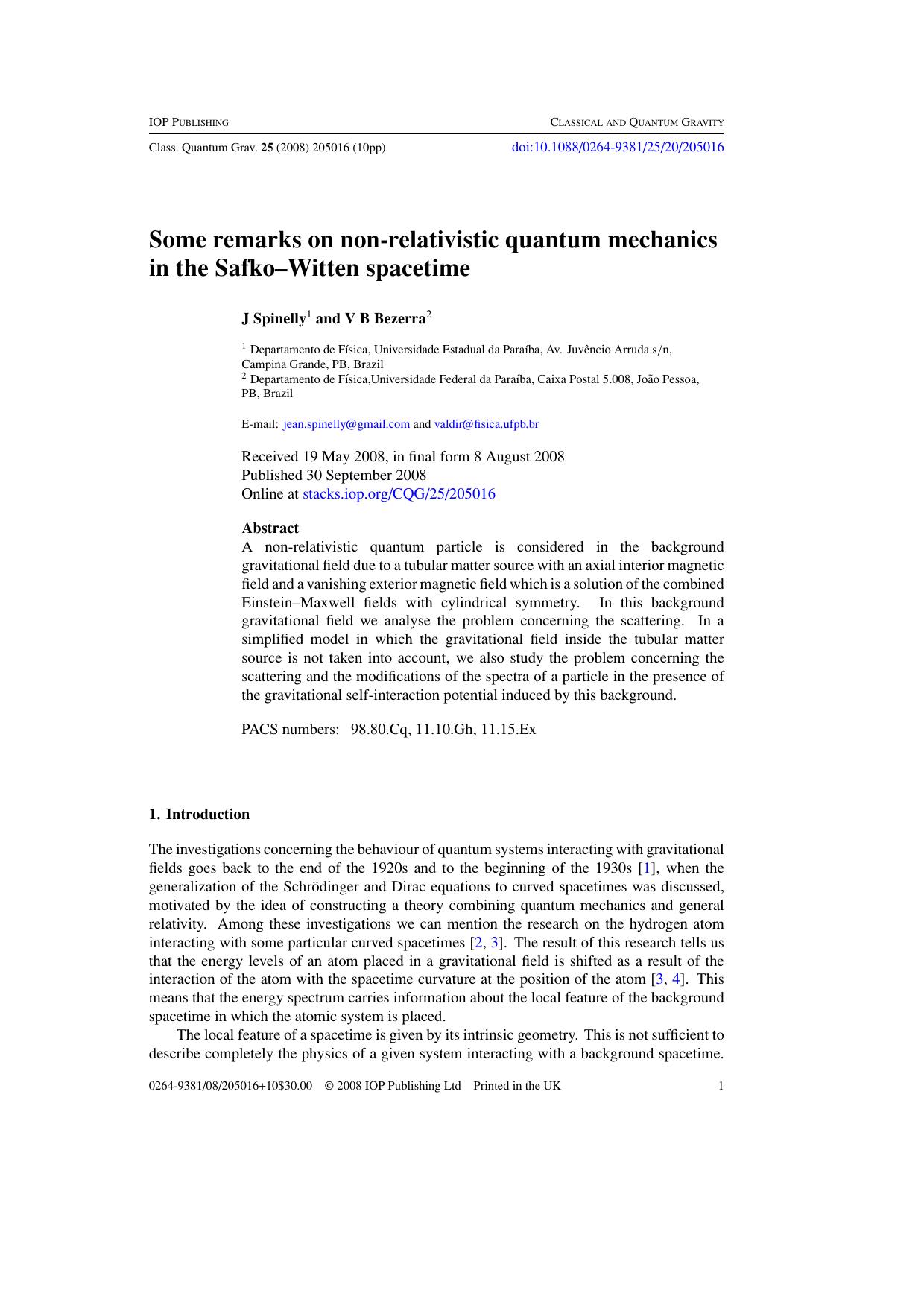 Some remarks on non-relativistic quantum mechanics in the SafkoWitten spacetime by J Spinelly and V B Bezerra
