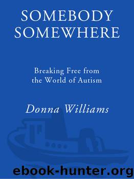 Somebody Somewhere by Donna Williams