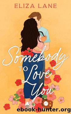Somebody to Love You by Eliza Lane