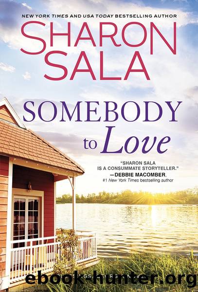 Somebody to Love by Sharon Sala