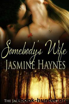 Somebody's Wife: The Jackson Brothers, Book 3 by Skully Jennifer & Haynes Jasmine