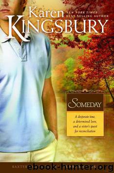 Someday [Baxter 13] by Karen Kingsbury