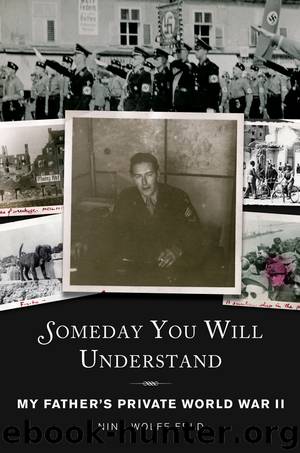 Someday You Will Understand by Nina Wolff Feld