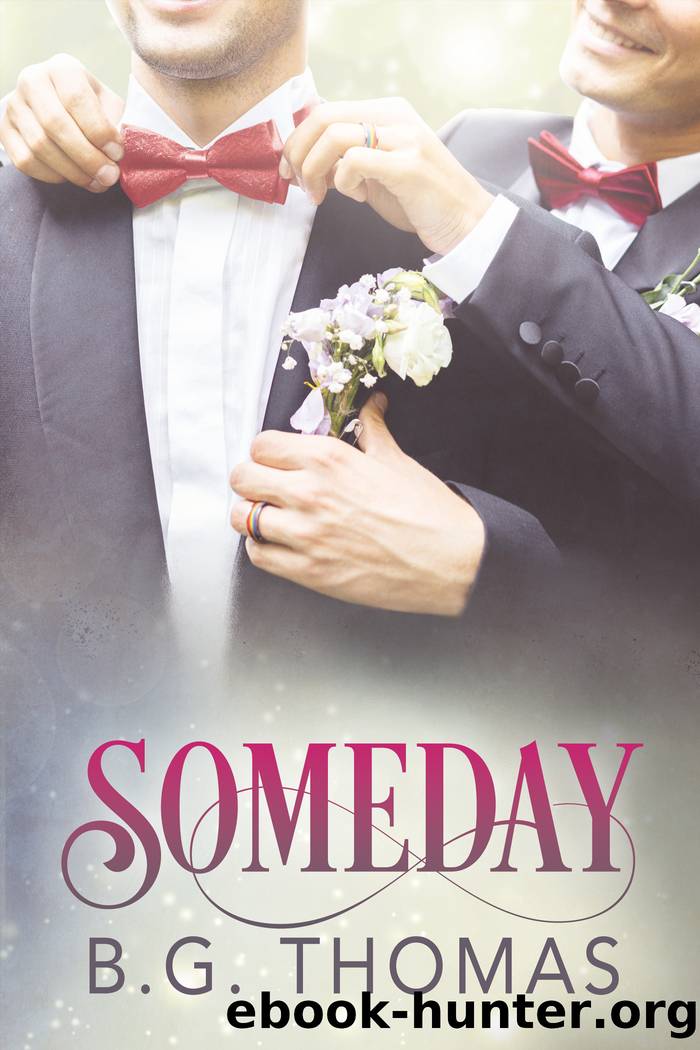 Someday by B.G. Thomas