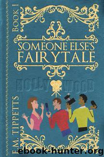 Someone Else's Fairytale by Tippetts E. M