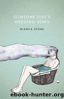 Someone Else's Wedding Vows by Bianca Stone