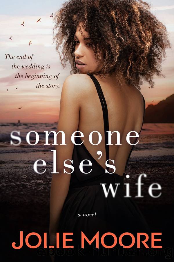 Someone Else's Wife by Jolie Moore