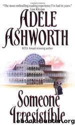 Someone Irresistible by Adele Ashworth