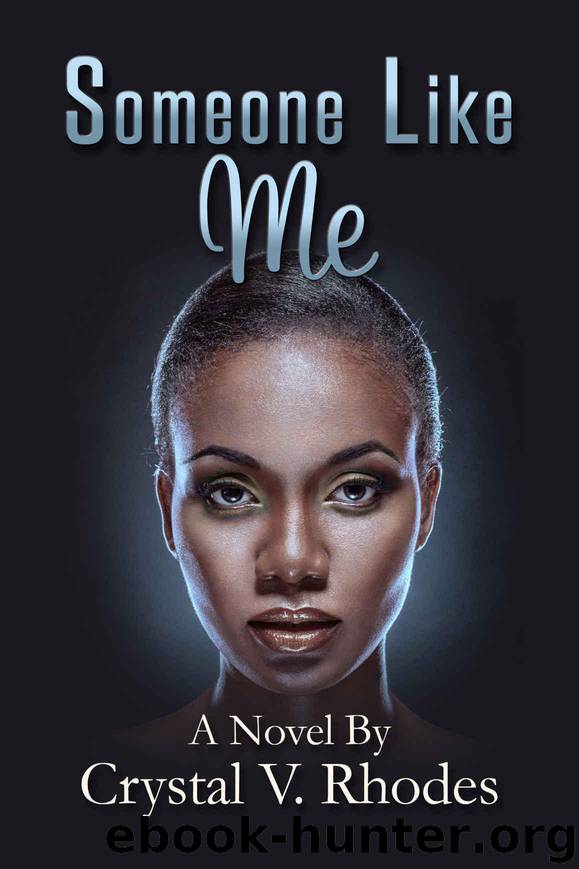 Someone Like Me (Stillwaters Series) by Rhodes Crystal V