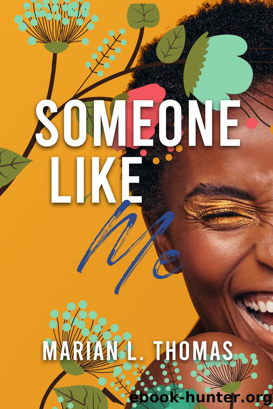 Someone Like Me by Someone Like Me (retail) (epub)