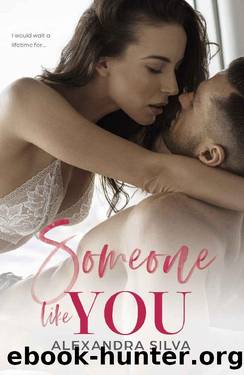 Someone Like You (Imperfect Hearts Book 3) by Alexandra Silva