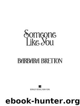 Someone Like You by Bretton Barbara