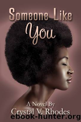 Someone Like You by Crystal V. Rhodes