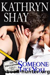 Someone Like You by Shay Kathryn