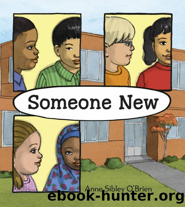Someone New by Anne Sibley O’Brien
