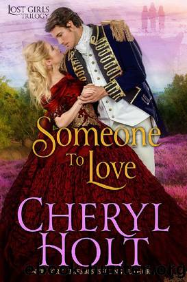 Someone to Love by Cheryl Holt